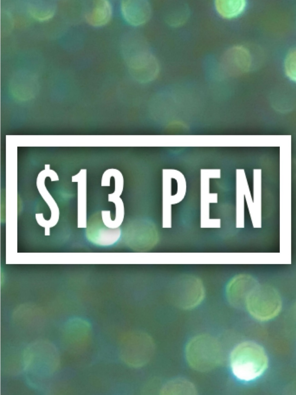 Unlisted $13 Pen